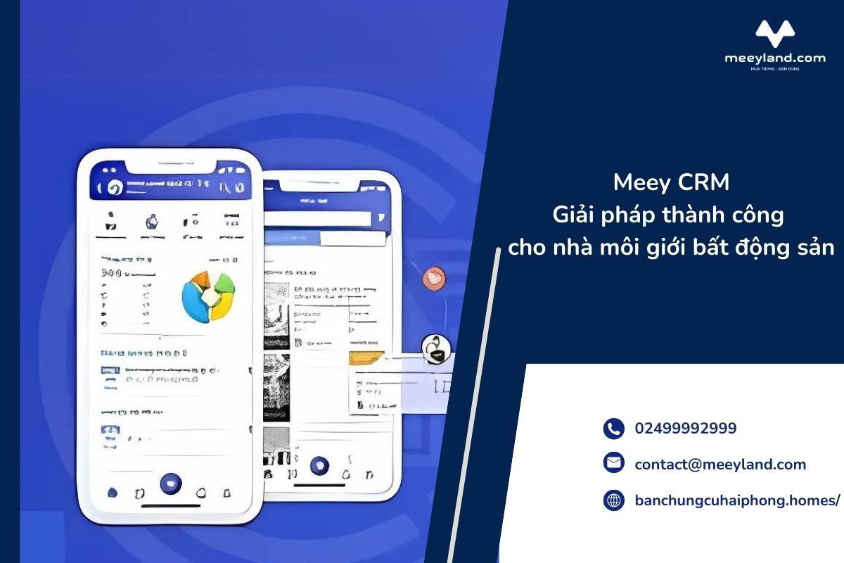 Được phát triển bởi Tập đoàn Meey Land, Meey CRM không chỉ là một công cụ, mà còn là “trợ lý” đắc lực, hỗ trợ các nhà môi giới trong việc nắm bắt thông tin, phân tích dữ liệu và xây dựng mối quan hệ bền vững với khách hàng.