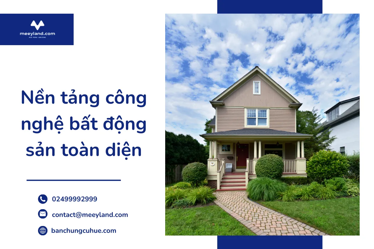 Nền tảng công nghệ bất động sản toàn diện