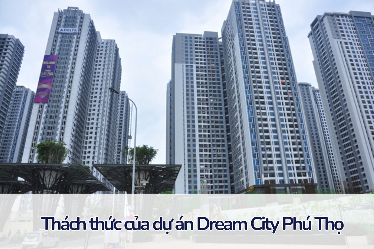 Dự án Dream City Phú Thọ: Liệu có phải chỉ tồn tại trong giấc mơ?