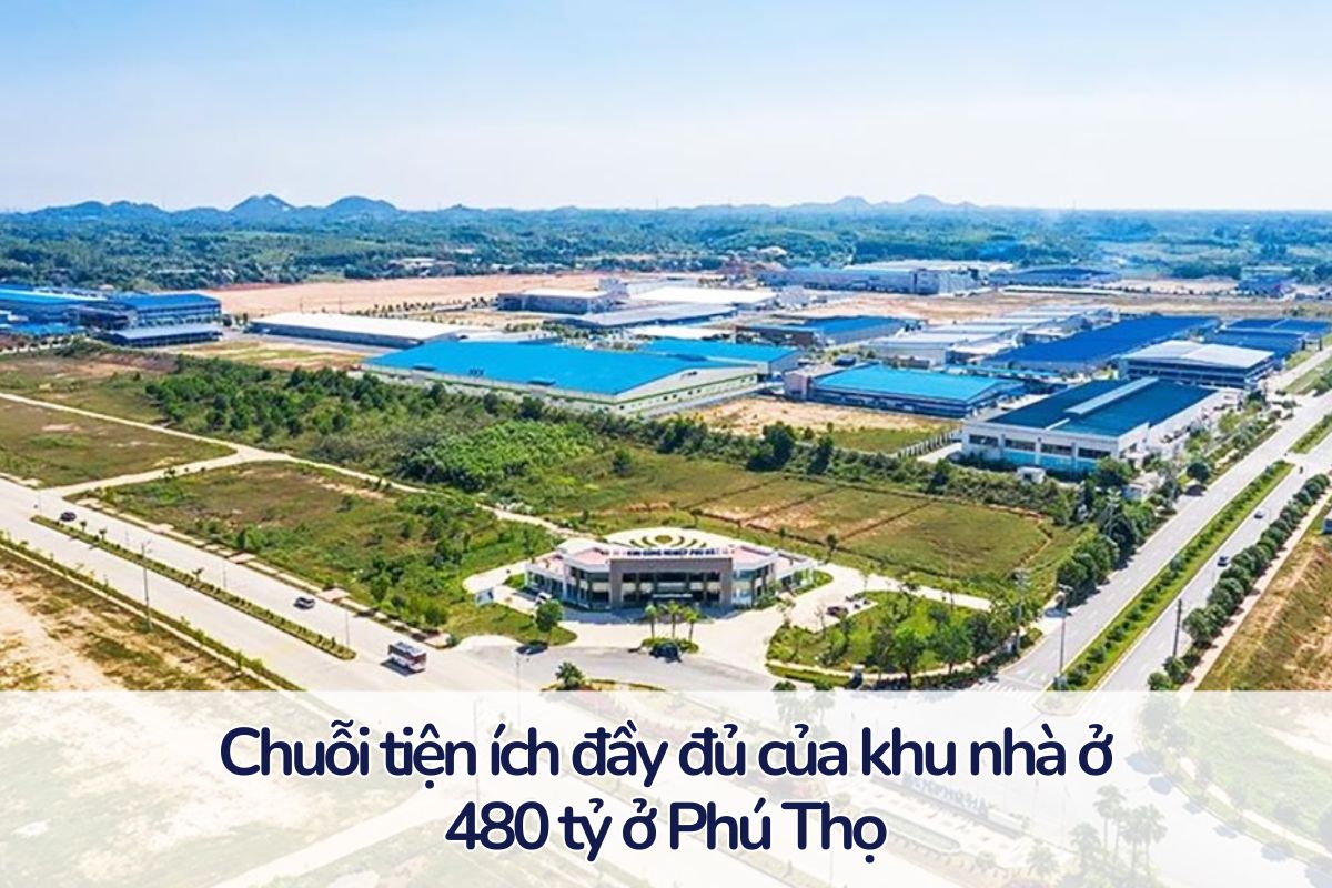 Khám phá khu nhà ở 480 tỷ đồng dành cho công nhân ở Phú Thọ