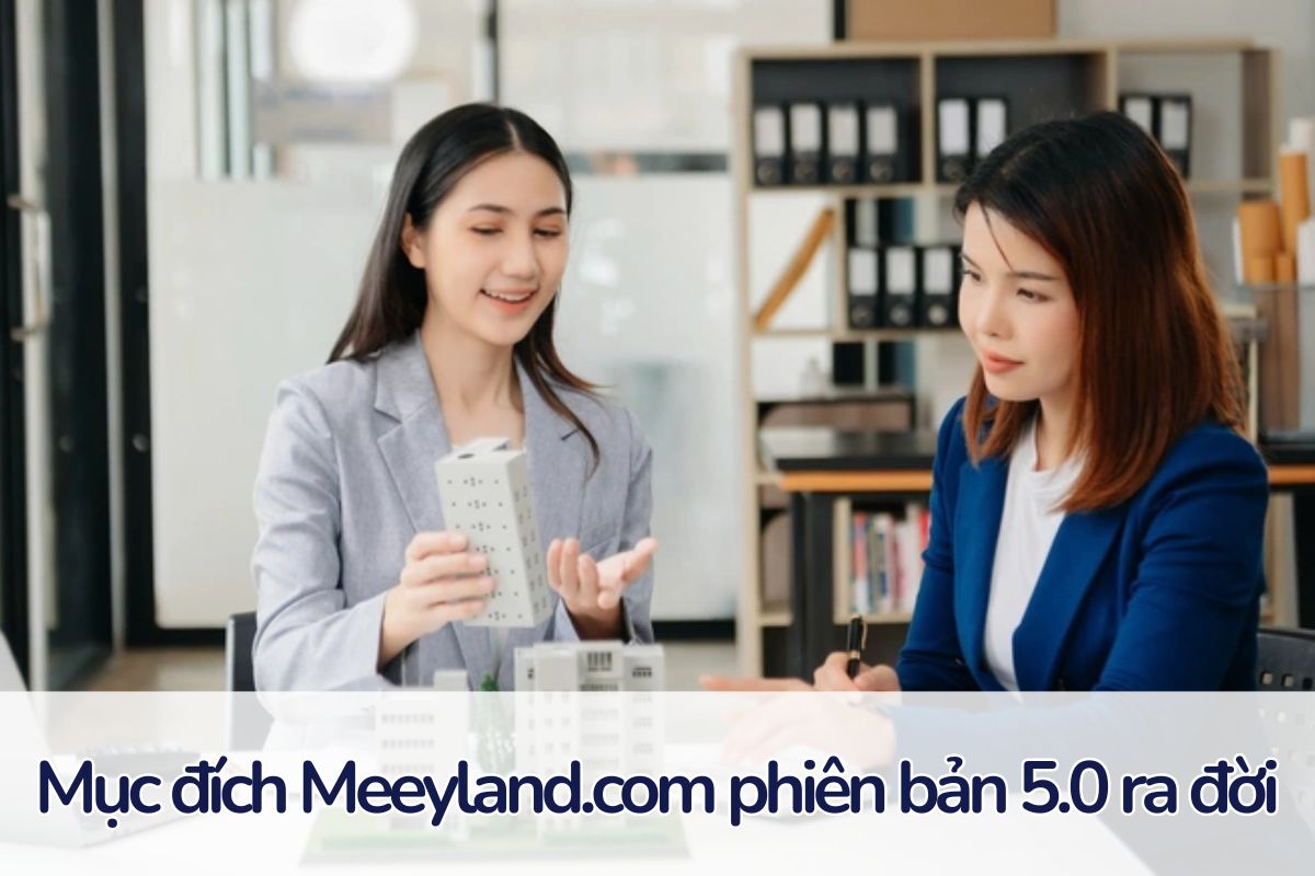 Meeyland.com phiên bản mới: Trải nghiệm bất động sản hiện đại