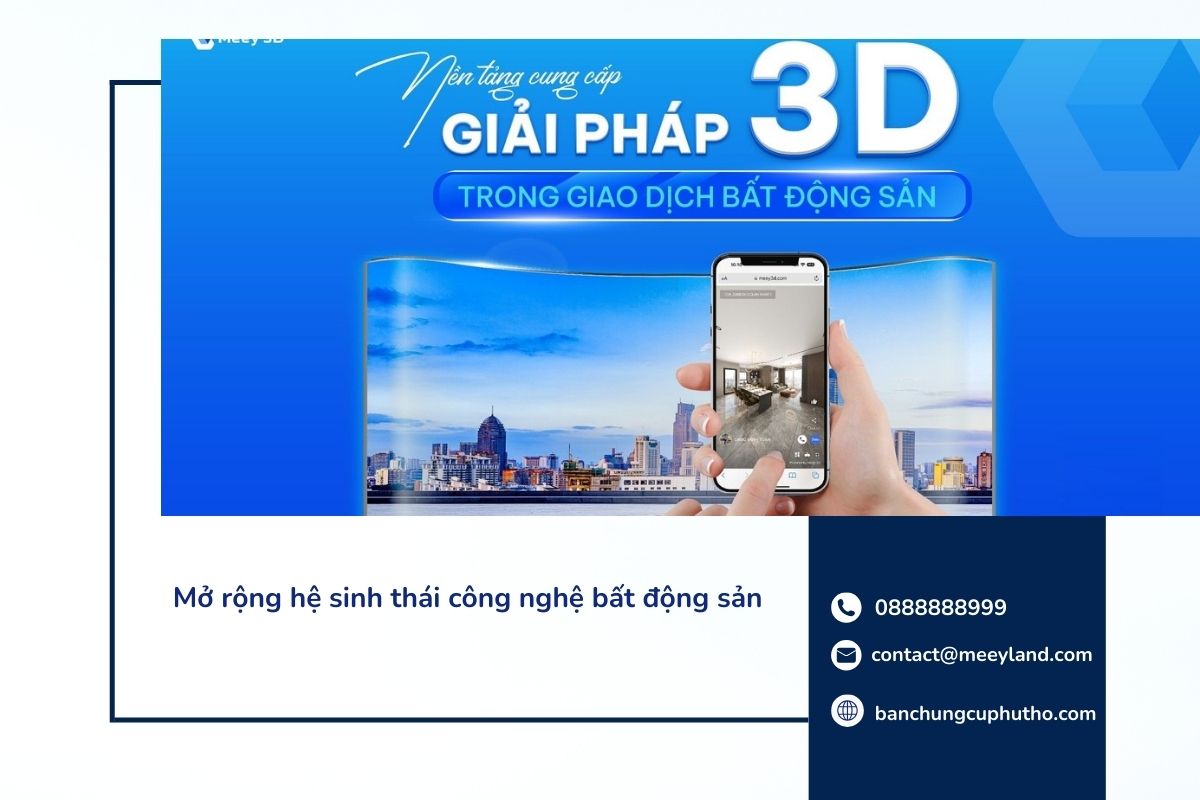 Meey 3D giải pháp đột phá trong công nghệ bất động sản số