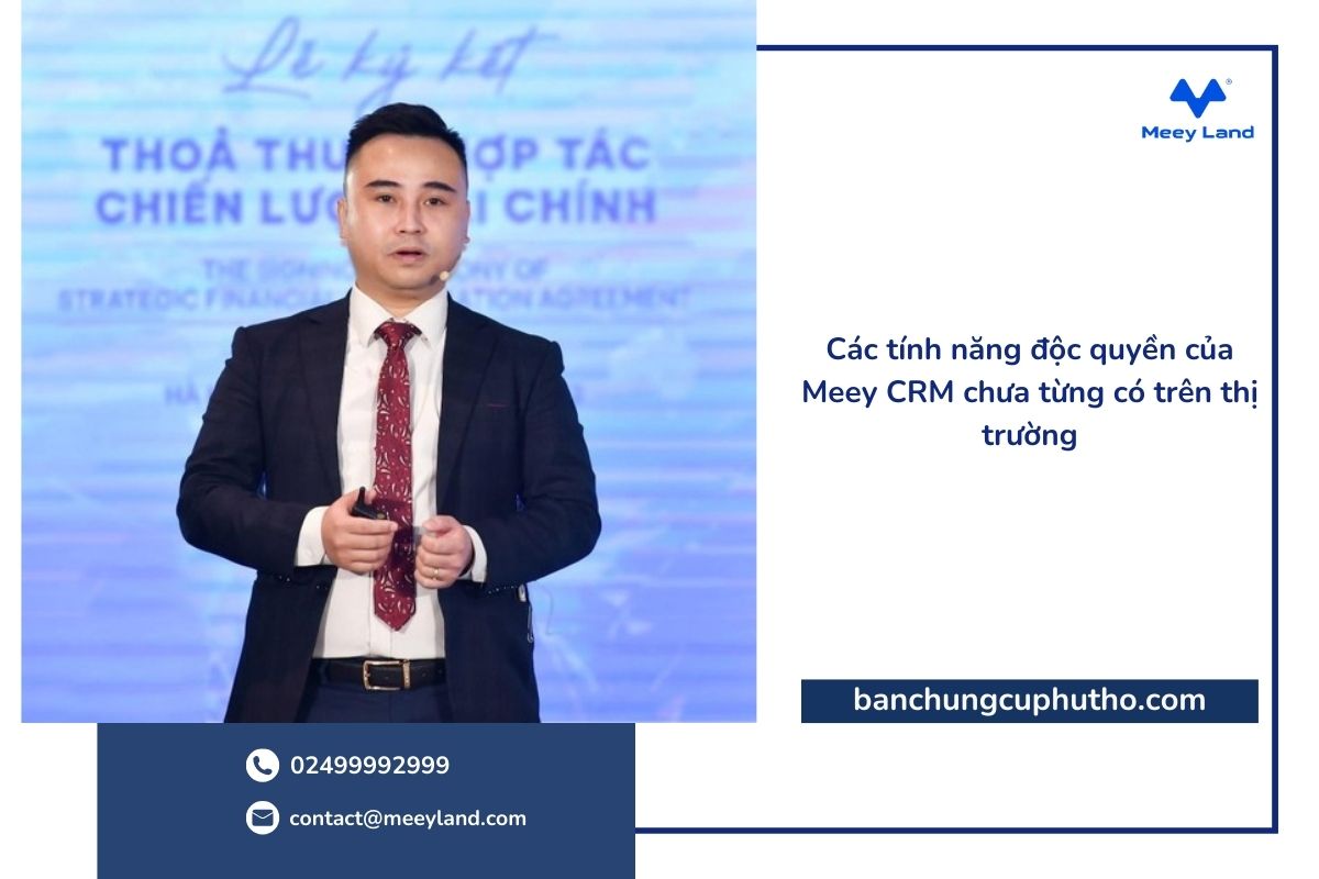 Meey CRM công cụ quản lý dành riêng cho ngành bất động sản