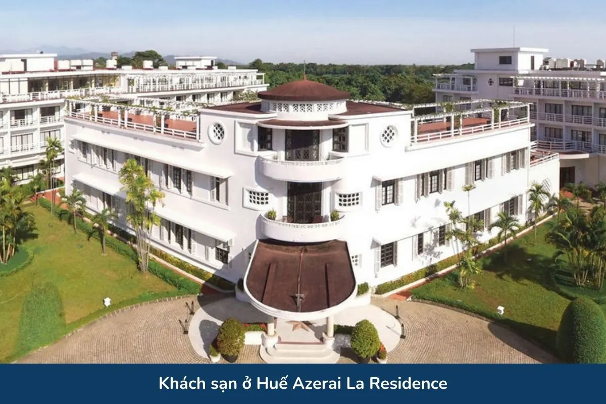 Khách sạn ở Huế Azerai La Residence