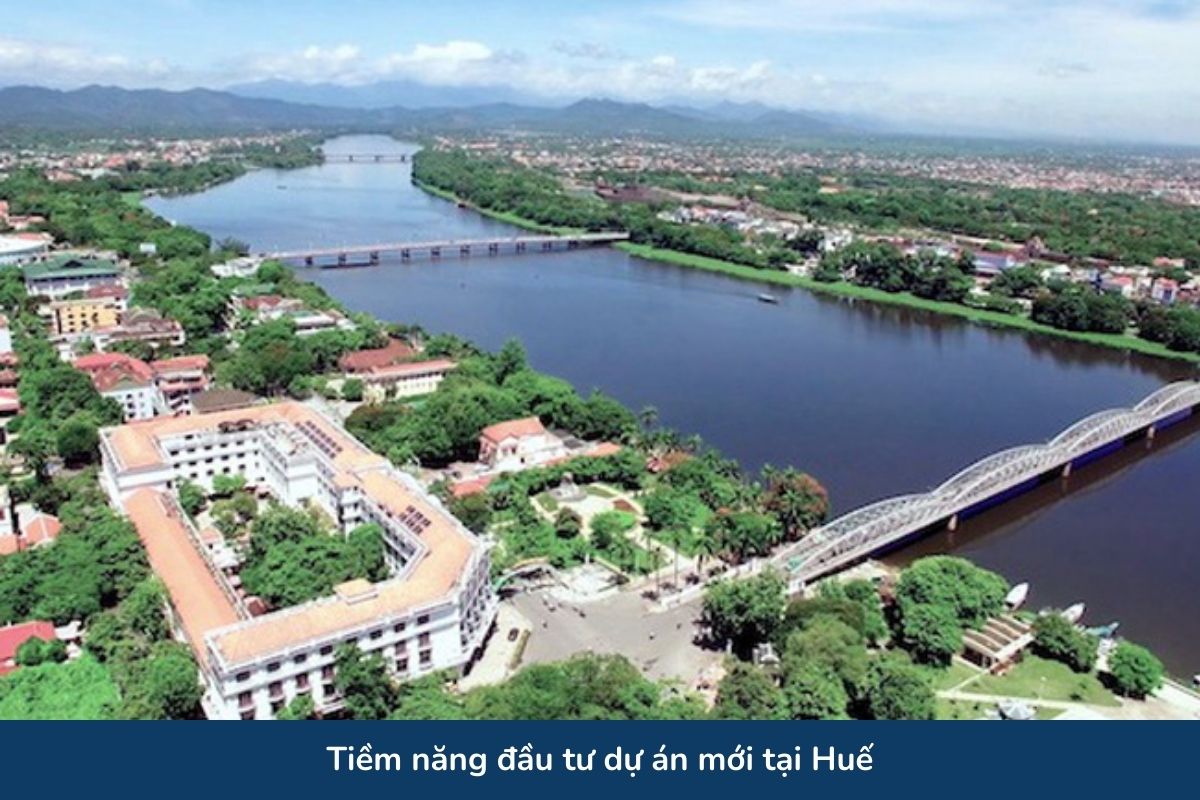 Tiềm năng đầu tư dự án mới tại Huế