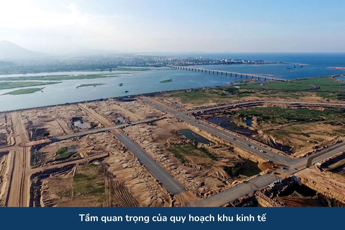 Tầm quan trọng của quy hoạch khu kinh tế