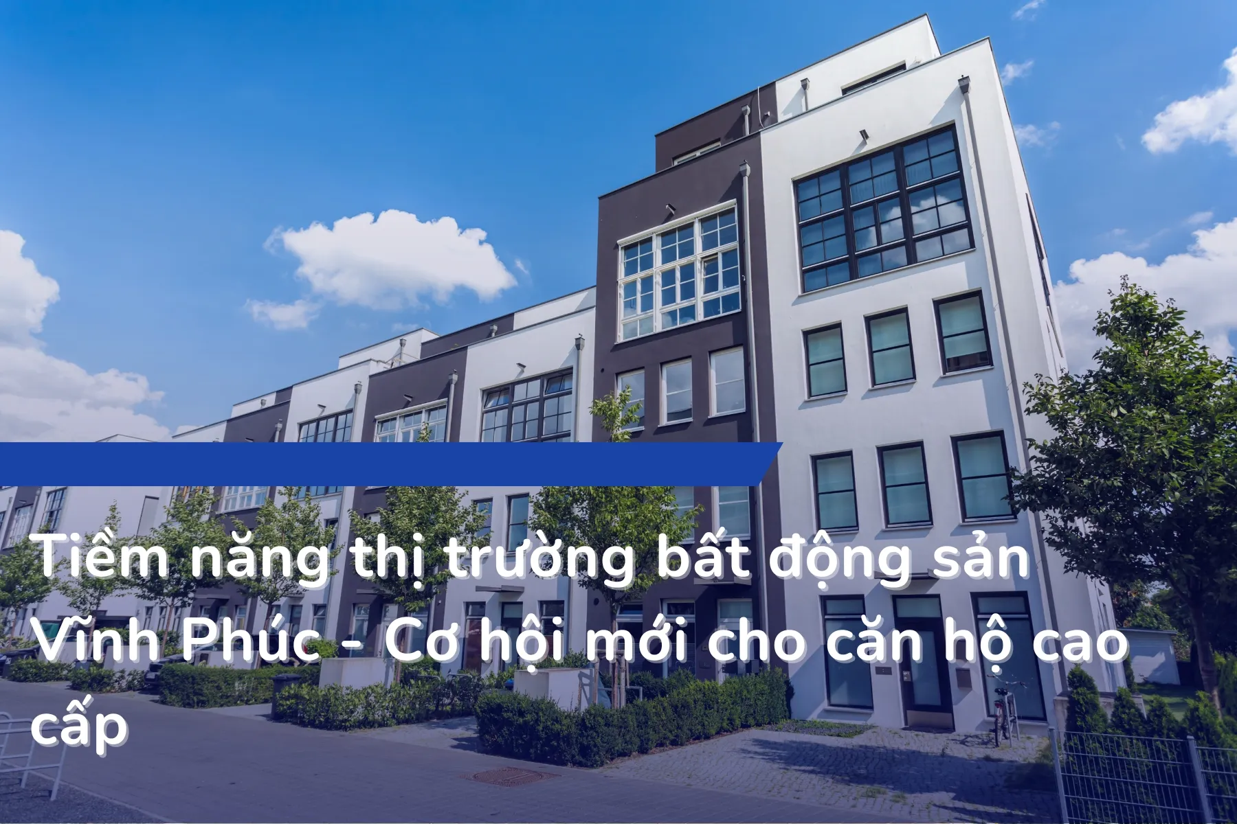 Tiềm năng lớn từ cơ hội đầu tư căn hộ tại Vĩnh Phúc