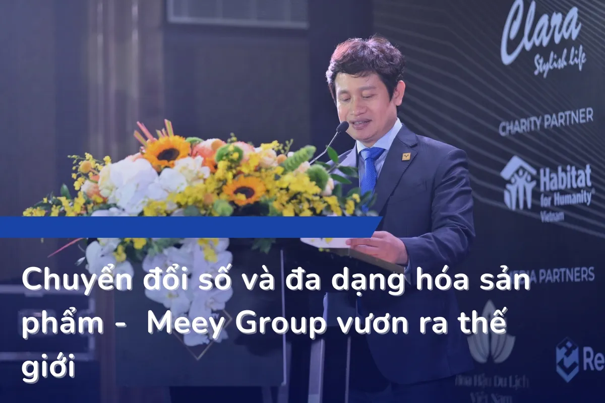 Meey Group – Tiên phong trong bất động sản chuyển đổi số