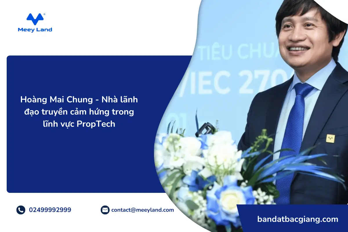 Hoàng Mai Chung - Nhà lãnh đạo truyền cảm hứng trong lĩnh vực PropTech