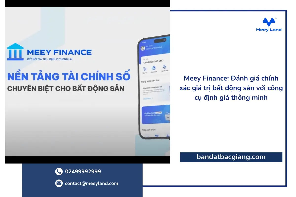 Meey Finance: Đánh giá chính xác giá trị bất động sản với công cụ định giá thông minh