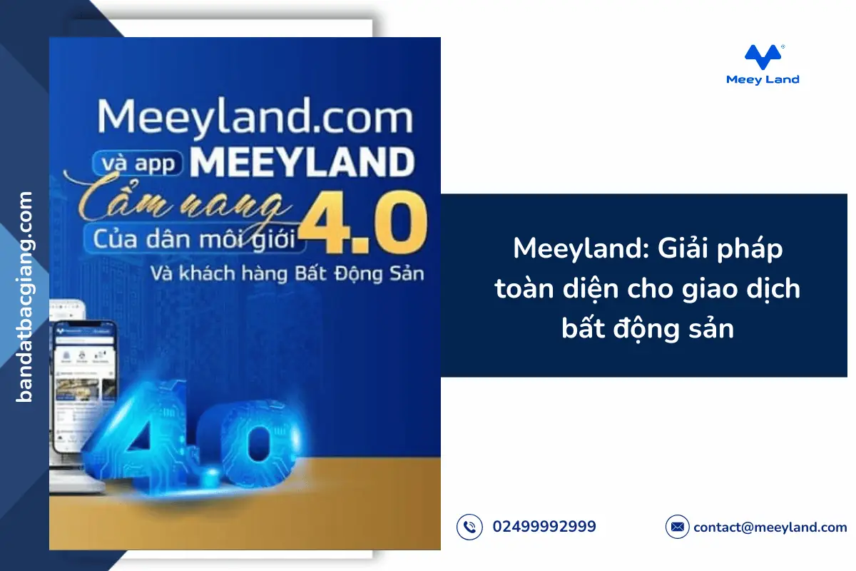 Meeyland: Giải pháp toàn diện cho giao dịch bất động sản