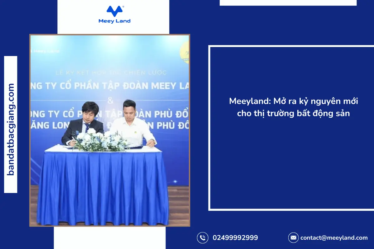 Meeyland: Mở ra kỷ nguyên mới cho thị trường bất động sản