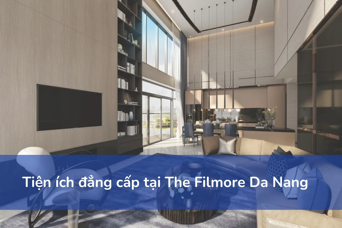 Hệ thống tiện ích hiện đại tại The Filmore Da Nang