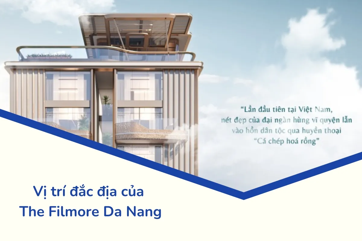 The Filmore Da Nang: Vị trí vàng giữa lòng Đà Nẵng