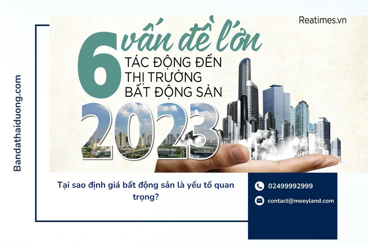 Tại sao định giá bất động sản là yếu tố quan trọng