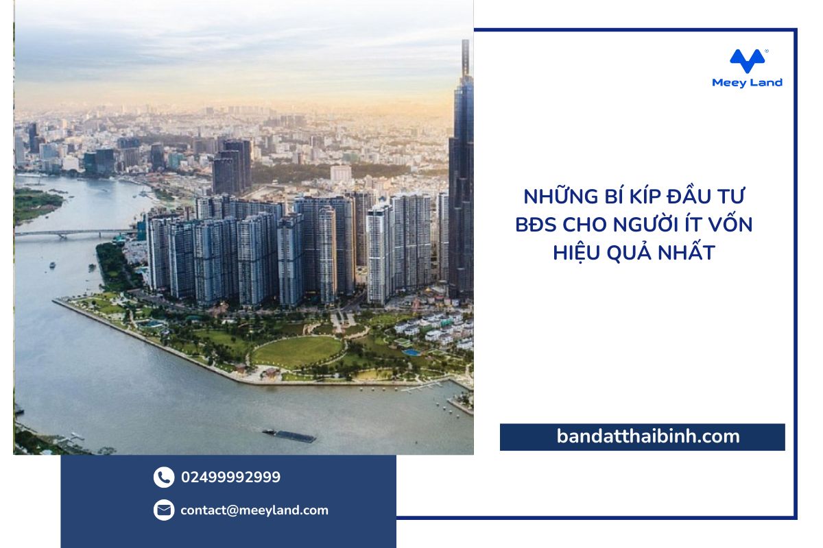 Bí kíp đầu tư BĐS hiệu quả cho người ít vốn: 7 chiến lược tối ưu