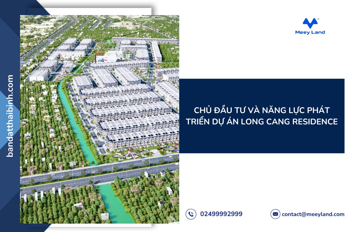 Long Cang Residence: Khu dân cư xanh hiện đại tại Long An