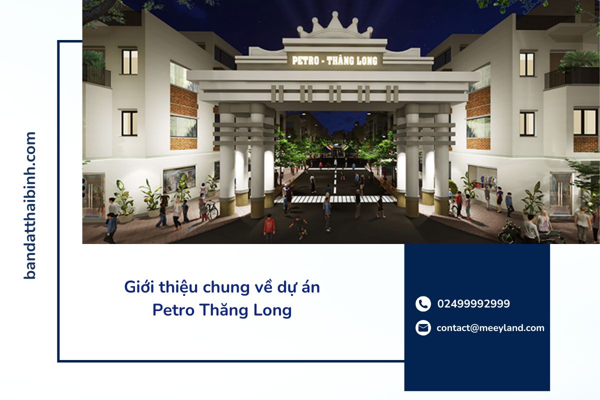 Petro Thăng Long Thái Bình: Khu đô thị đẳng cấp tại vị trí đắc địa