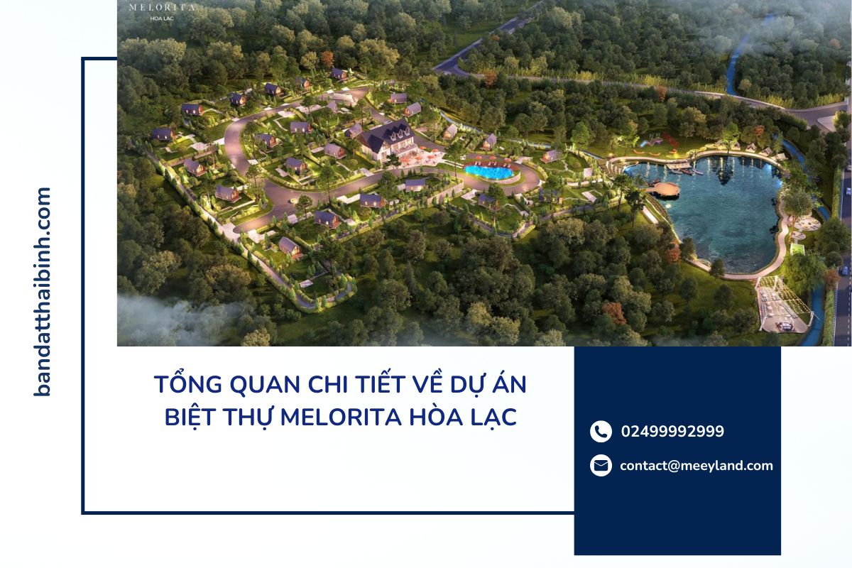 Melorita Hòa Lạc: Dự án nổi bật tại khu vực vệ tinh Hòa Lạc Melorita Hòa Lạc: Dự án nổi bật tại khu vực vệ tinh Hòa Lạc