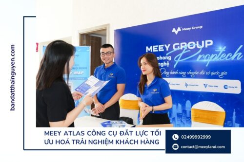 Meey Atlas công cụ đắt lực tối ưu hoá trải nghiệm khách hàng