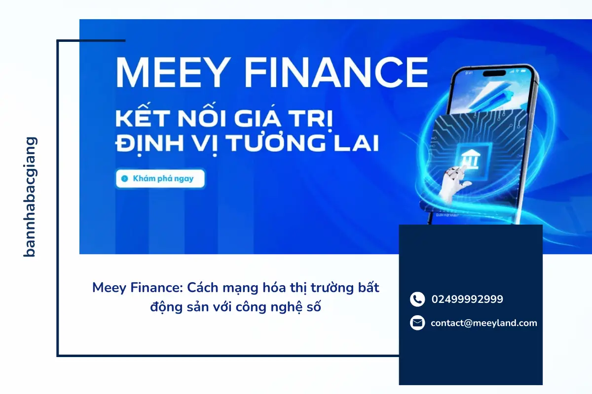 Meey Finance: Cách mạng hóa thị trường bất động sản với công nghệ số