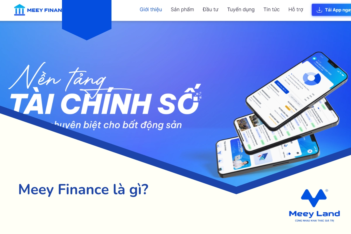 Meey Finance: Đầu tư bất động sản dễ dàng hơn bao giờ hết