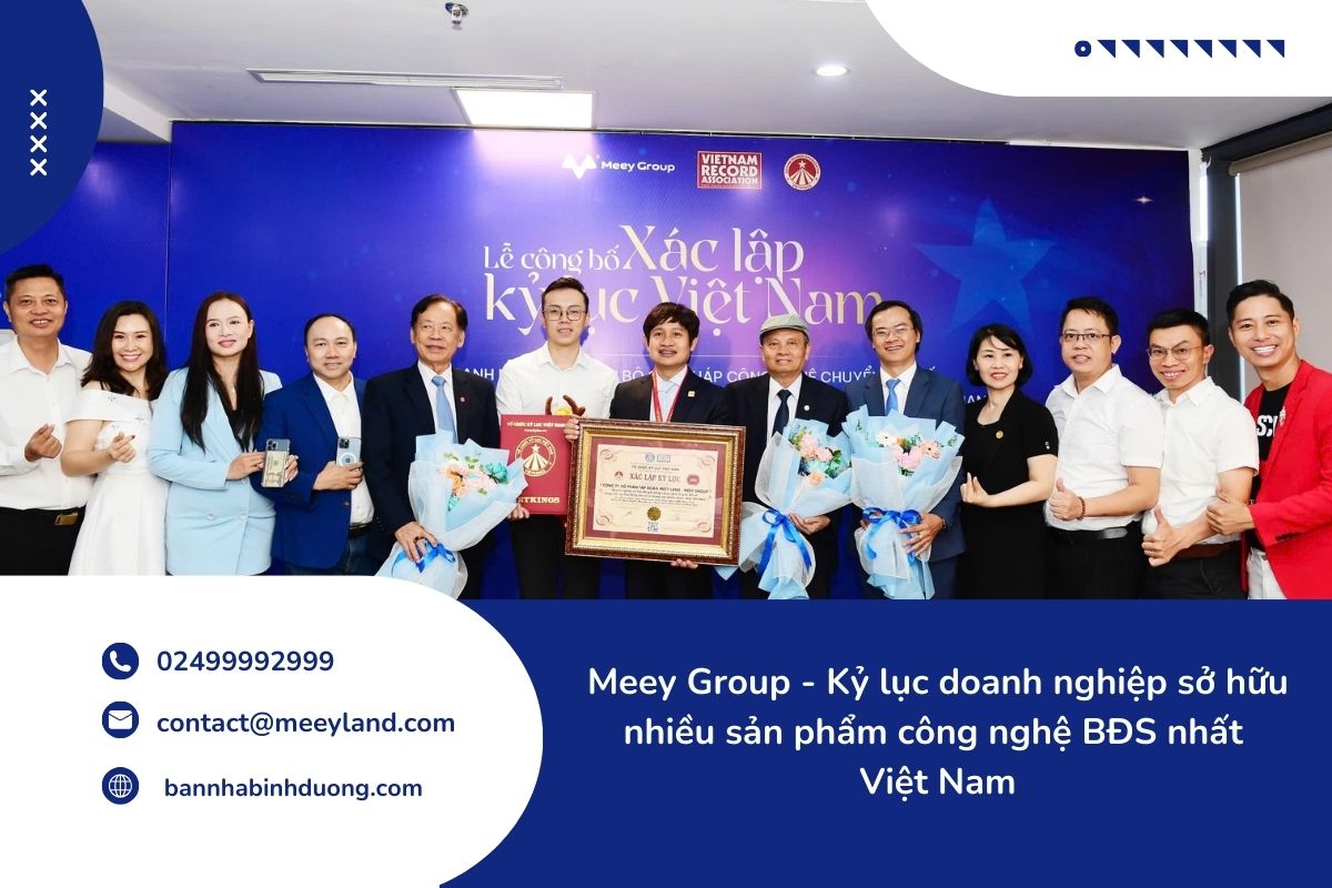 Meey Group xác nhận Kỷ lục Việt Nam là “Doanh nghiệp sở hữu Bộ giải pháp công nghệ chuyển đổi số trong lĩnh vực bất động sản có số lượng sản phẩm nhiều nhất Việt Nam