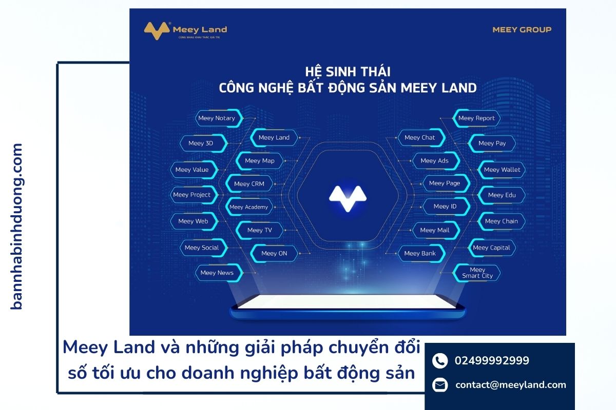 Hệ sinh thái của Meey Land không chỉ là nền tảng giao dịch mà còn cung cấp các giải pháp toàn diện, hỗ trợ doanh nghiệp quản lý, vận hành và kinh doanh hiệu quả hơn