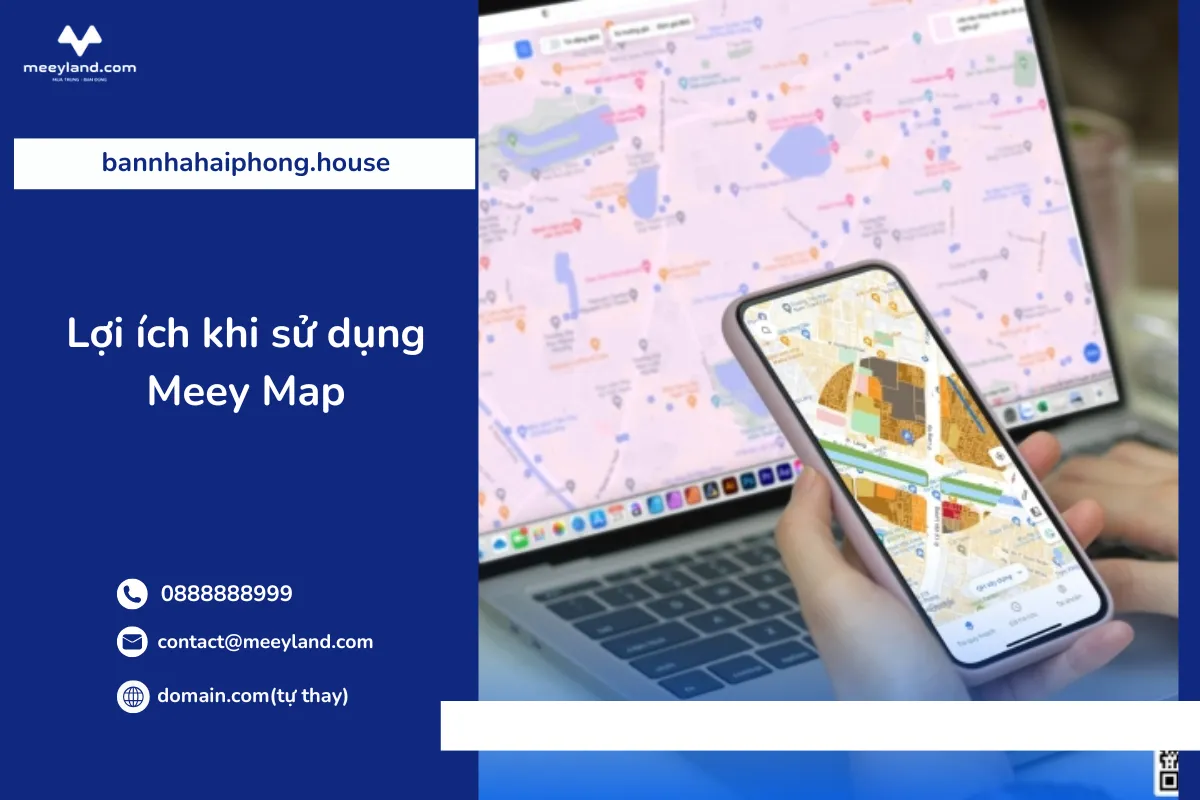 Lợi ích khi sử dụng Meey Map