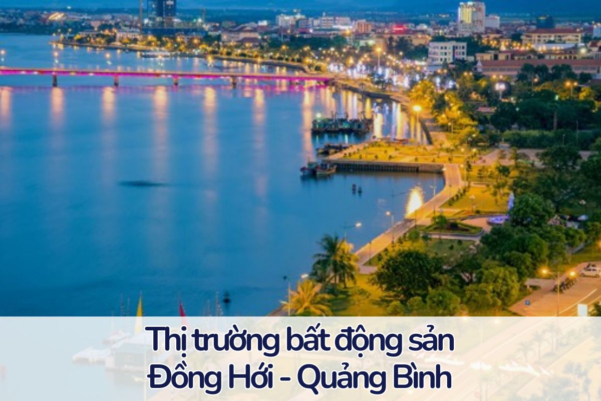 Đồng Hới - Quảng Bình : Cơ hội sở hữu bất động sản giá trị cao