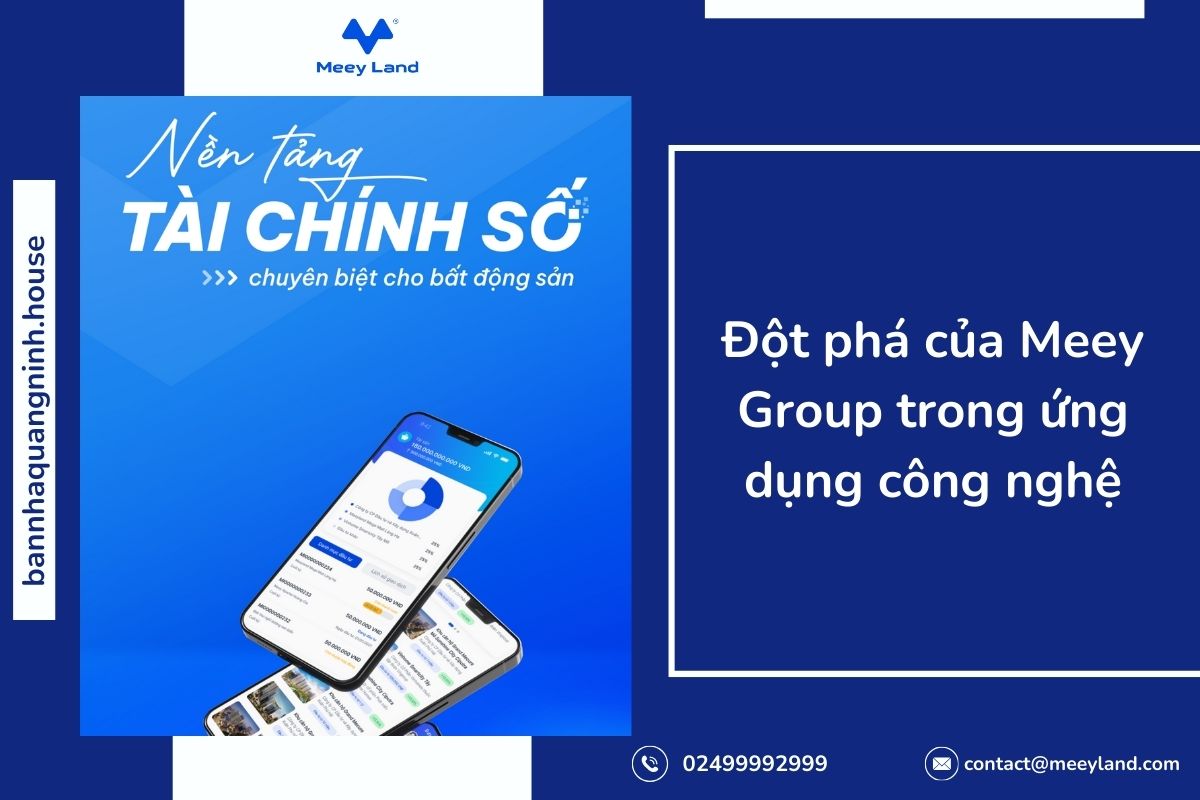 Đột phá của Meey Group trong ứng dụng công nghệ