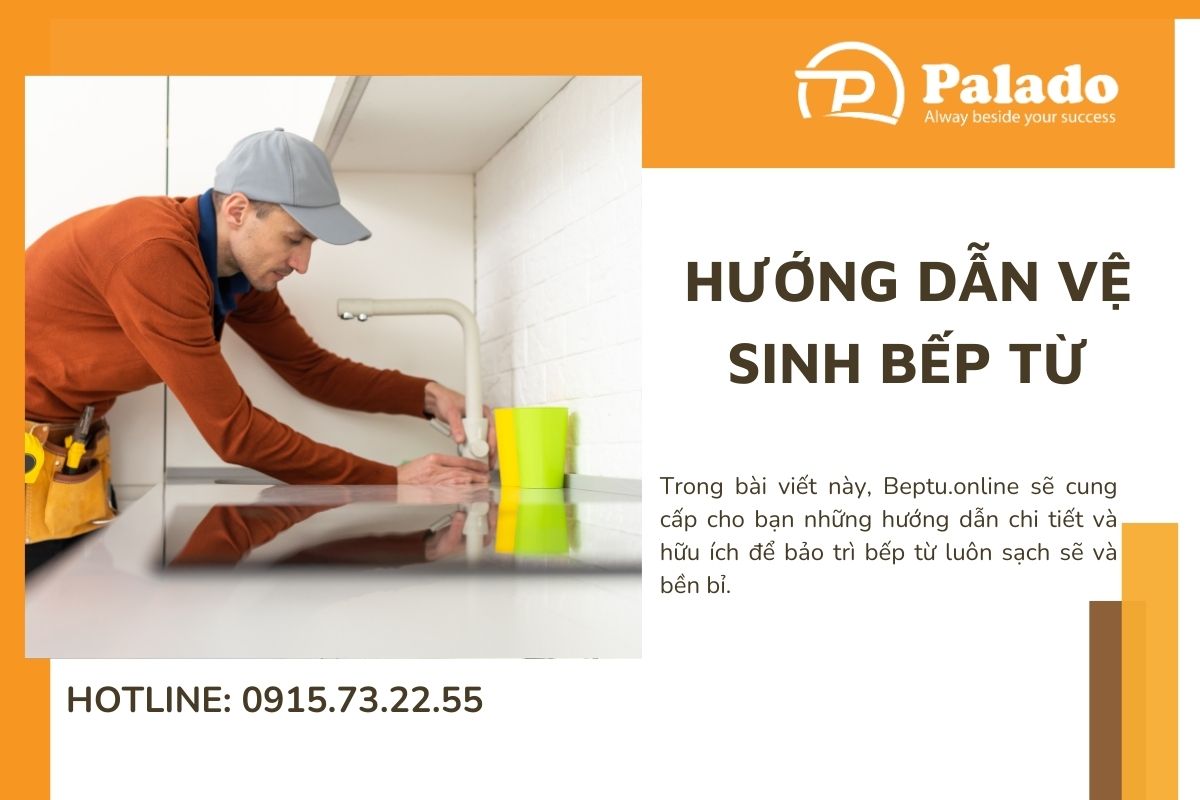 Hướng dẫn vệ sinh bếp từ