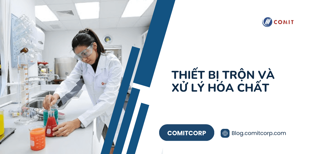 Thiết bị trộn và xử lý hóa chất