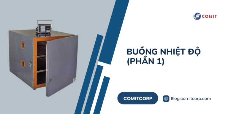 Buồng nhiệt độ (phần 1) (2)