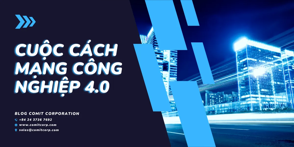 Công nghiệp 4.0 là gì Những điều cần biết về Cuộc cách mạng công nghiệp 4.0