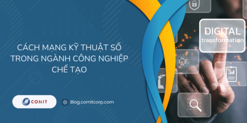 Cách mạng kỹ thuật số trong ngành công nghiệp chế tạo (6)