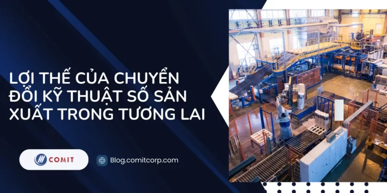 loi-the-cua-chuyen-doi-ky-thuat-so-trong-san-xuat (2)