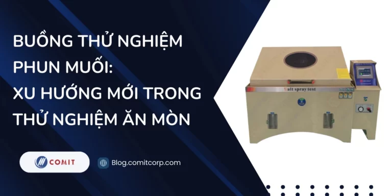 Buồng thử nghiệm phun muối xu hướng mới trong thử nghiệm ăn mòn