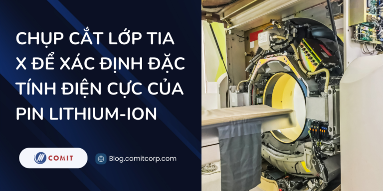 Chụp cắt lớp tia X để xác định đặc tính điện cực của pin lithium-ion (4)