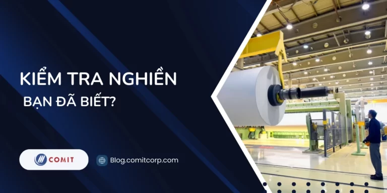 Kiểm tra nghiền là gì, bạn đã biết