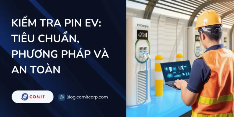 Kiểm tra pin EV Tiêu chuẩn, phương pháp và an toàn (9)