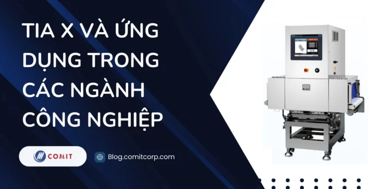 Tia X và ứng dụng trong các ngành công nghiệp