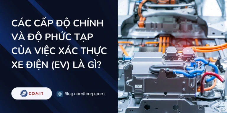 Các cấp độ chính và độ phức tạp của việc xác thực xe điện (EV) là gì (4)