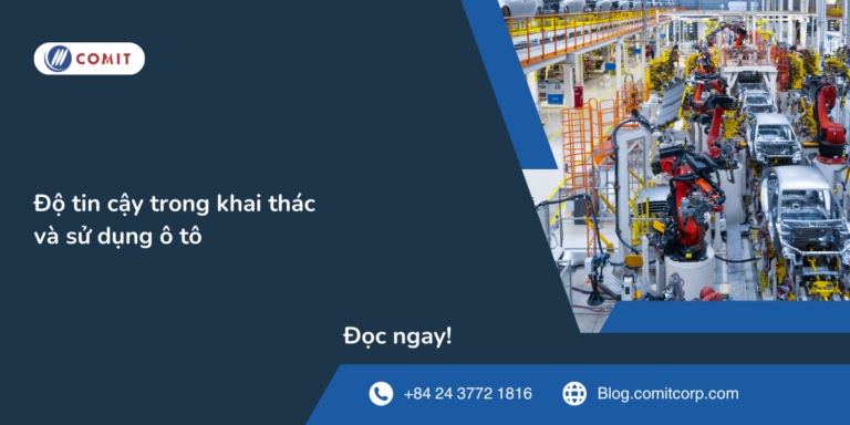 ộ tin cậy trong khai thác và sử dụng ô tô