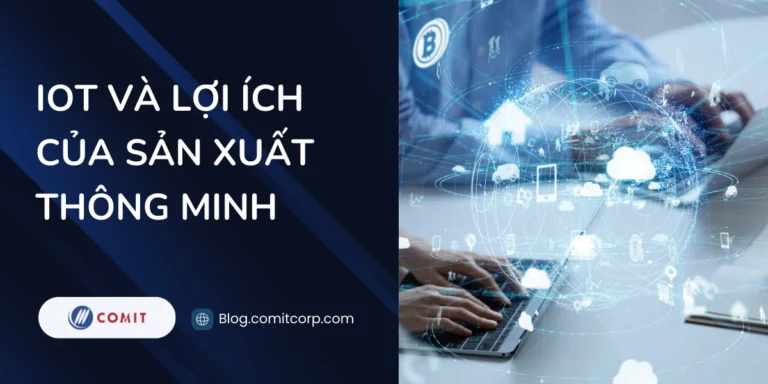 IoT và lợi ích của sản xuất thông minh (8)