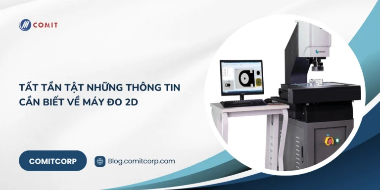 Tất tần tật những thông tin cần biết về máy đo 2D