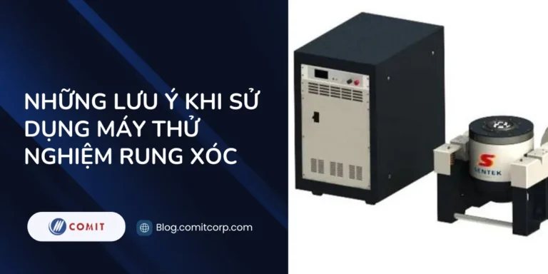 nhung-luu-y-khi-su-dung-may-thu-nghiem-rung-xoc (2)