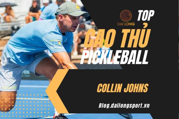 Top cao thủ Pickleball - Collin Johns