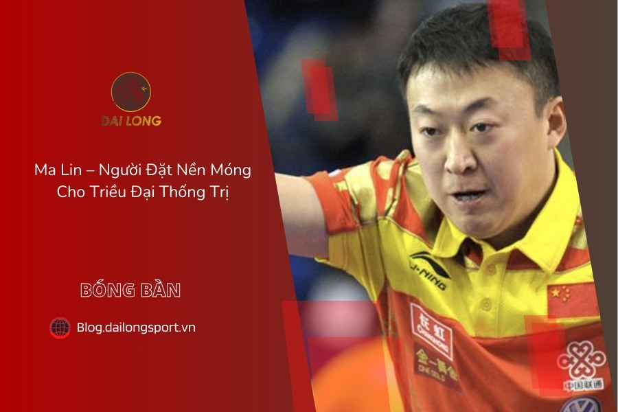 Ma Lin – Người Đặt Nền Móng Cho Triều Đại Thống Trị