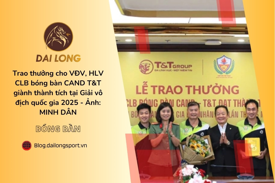 Trao thưởng cho VĐV, HLV CLB bóng bàn CAND T&T giành thành tích tại Giải vô địch quốc gia 2025 - Ảnh: MINH DÂN